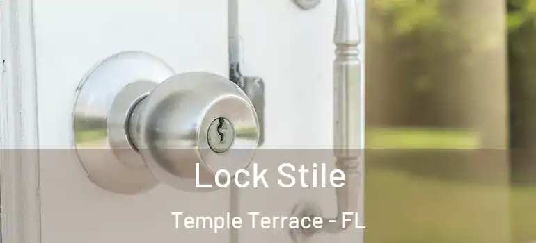  Lock Stile Temple Terrace - FL
